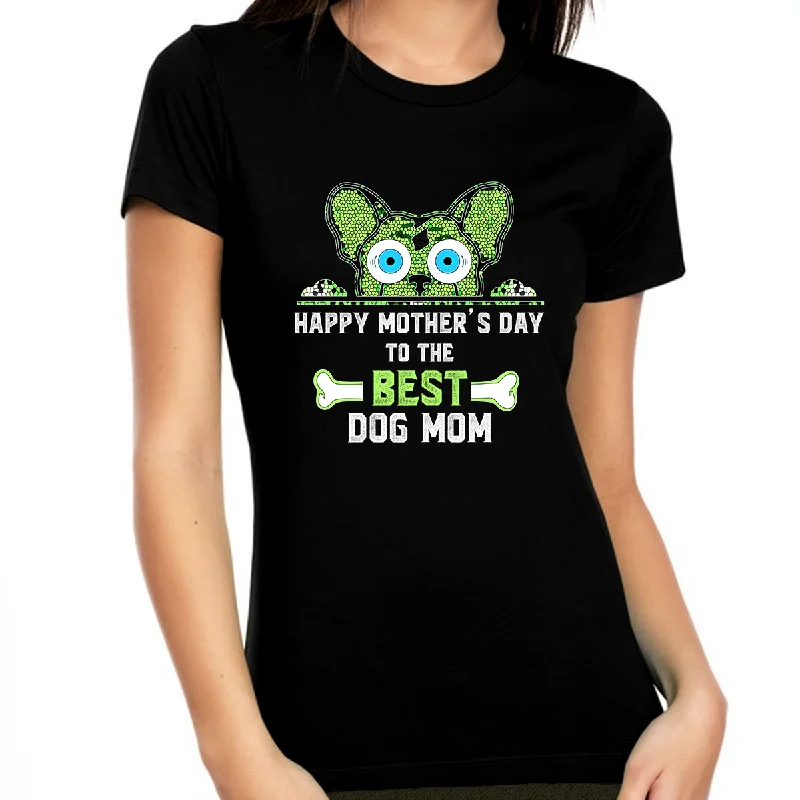 Best Dog Mom Shirt - Dog Shirts for Women Best Dog Mom - Happy Mothers Day Shirt - Mothers Day Gifts Graphic Embroidered Appliqued