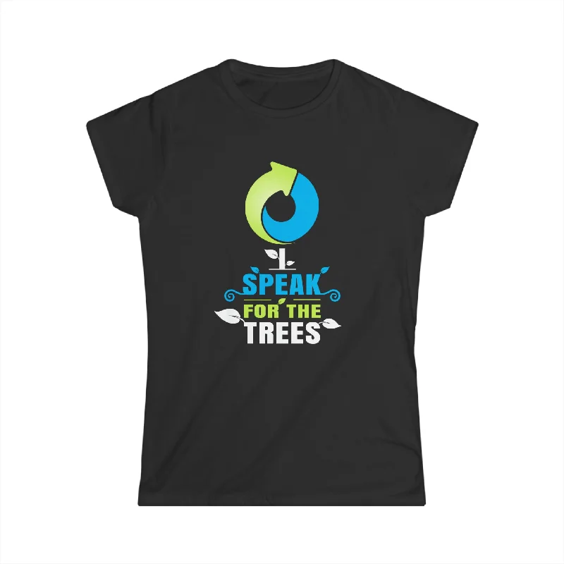 Earth Day I Speak For The Trees Design Nature Lover Womens Shirts Graphic Embroidered Appliqued Earth Day I Speak For The Trees Design Nature Lover Womens Shirts Graphic Embroidered Appliqued